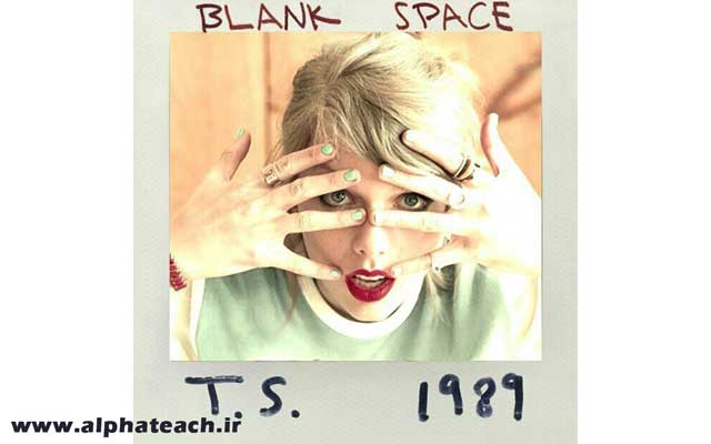 دانلود آهنگ Taylor Swift Blank Space 128.mp3